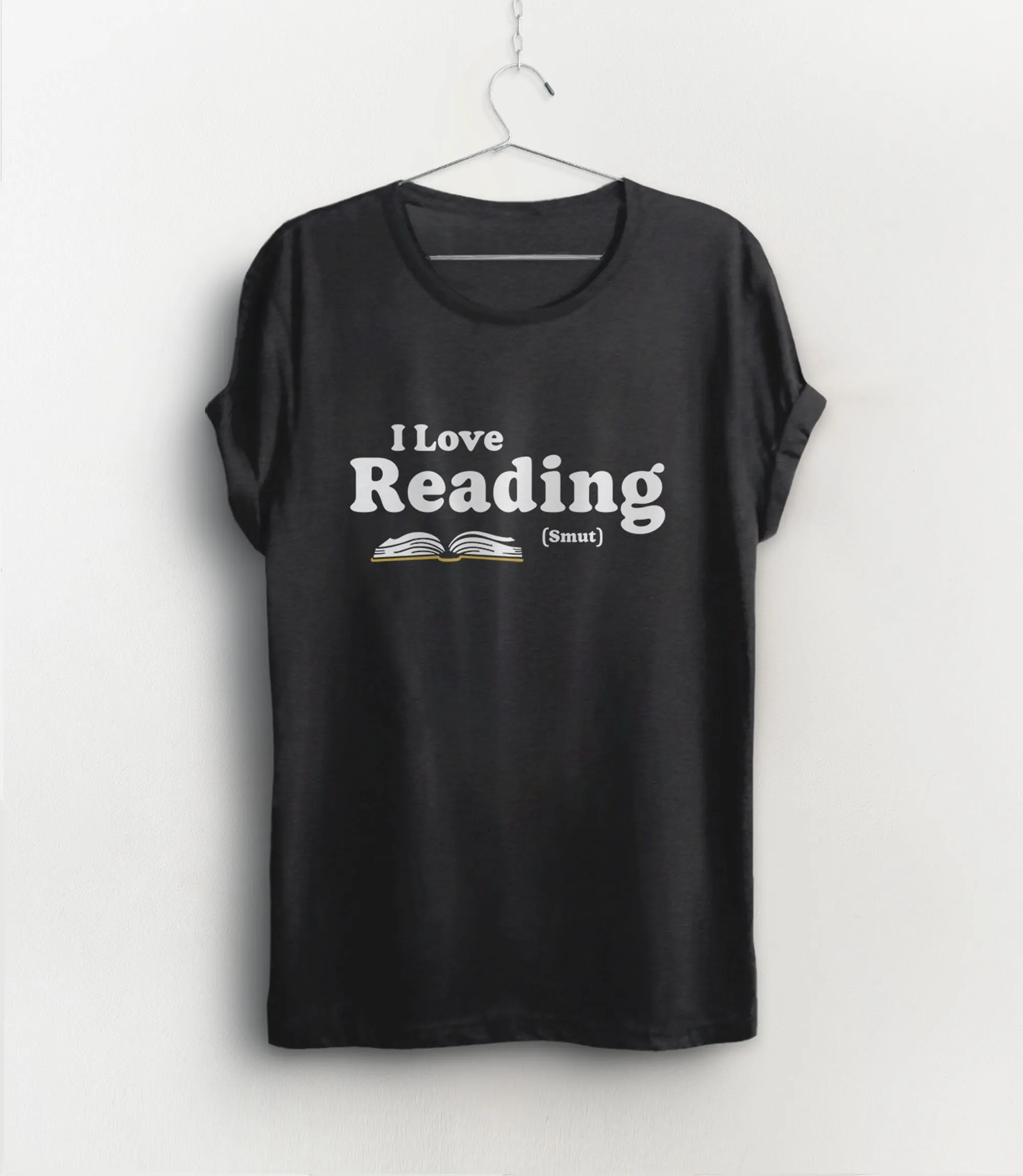 I Love Reading Smut Shirt